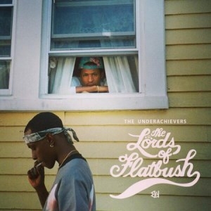 The-Underachievers-The-Lords-Of-Flatbush.jpg